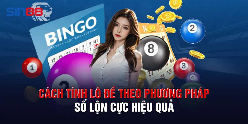 Cách tính lô đề theo phương pháp số lộn cực hiệu quả